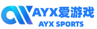 ayx·爱游戏「中国」官方网站_ayx game
